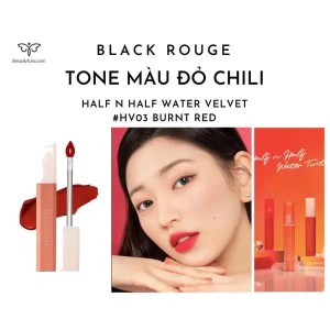 Son Black Rouge Half N Half Water Velvet Burnt Red HV03 – Đỏ Chili